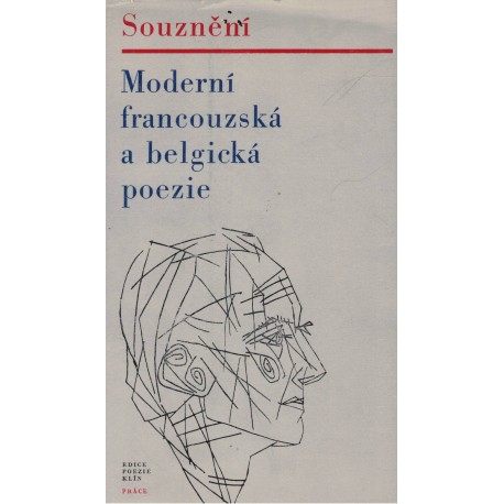Souznění. Moderní francouzská a belgická poezie