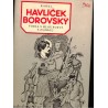Borovský, K. H.: Vojna s hloupostí a zlobou