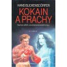 Blickensdörfer, H.: Kokain a prachy