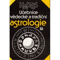 Hadès, A. Y.: Učebnice vědecké a tradiční astrologie
