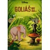 Disney, W.: Goliáš II.
