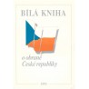 Bílá kniha o obraně České republiky