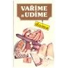 Steinhauser L., a J.: Vaříme a udíme doma