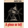 Vydra, J.: A přece se točí
