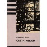 Grin, A.: Cesta nikam