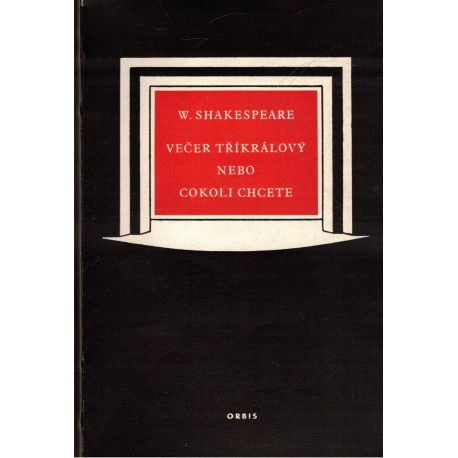 Shakespeare, W.: Večer tříkrálový nebo Cokoli chcete