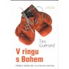 Guénard, T.: V ringu s Bohem