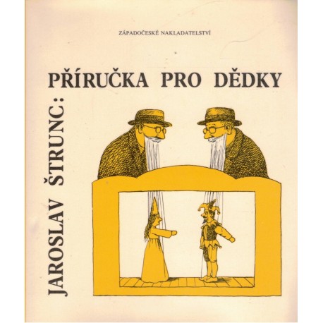 Štrunc, J.: Příručka pro dědky