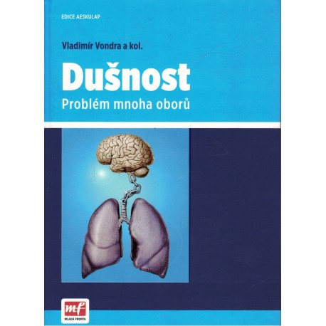 Vondra, V. a kol.: Dušnost. Problém mnoha oborů