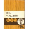 Holenka, F. a kol.: Rok v Alpinu