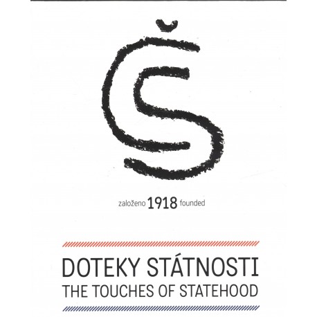 Doteky státnosti. The Touches of Statehood