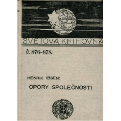 Ibsen, H.: Opory společnosti