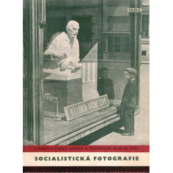 Kolektiv autorů: Socialistická fotografie