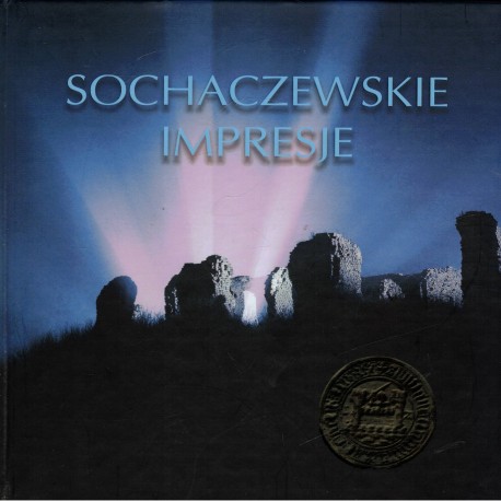 Kolektiv autorů: Sochaczewskie impresje