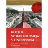 Olekšák, P.: Kostol sv. Bartolomeja v Hniezdnom v kultúrno-historických súvislostiach