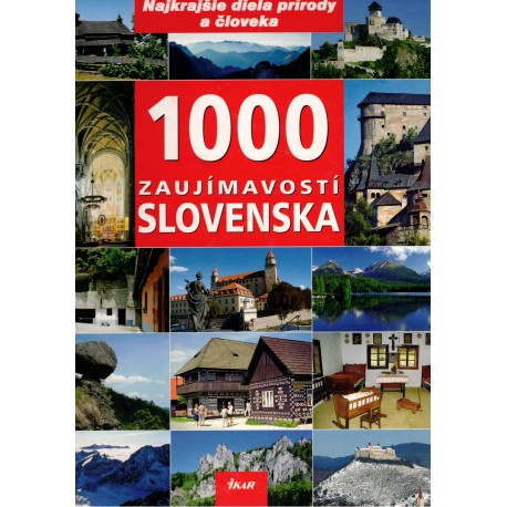 Lacika, J.: 1000 zaujímavostí Slovenska