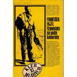 Fajtl, F.: Vzpomínky na padlé kamarády