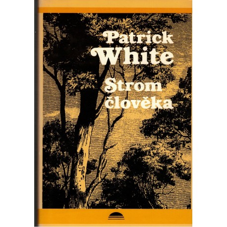 White, P.: Strom člověka