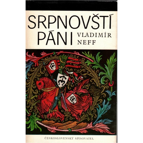 Neff, V.: Srpnovští páni