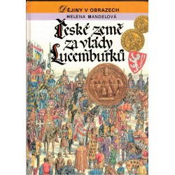 Mandelová, H.: České země za vlády Lucemburků