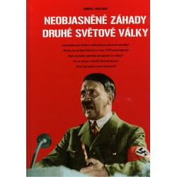 Jackson, R.: Neobjasněné záhady druhé světové války