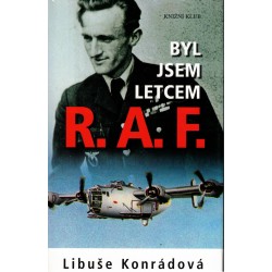 Konrádová, L.: Byl jsem letcem R.A.F.