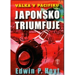 Hoyt, E. P.: Japonsko triumfuje