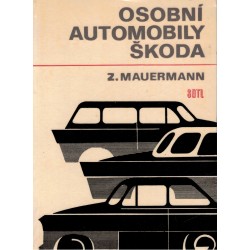 Mauermann, Z.: Osobní automobily Škoda