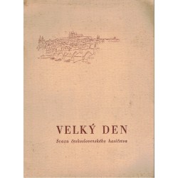 Velký den Svazu československého hasičstva