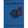 Šprync, E. a kol.: Nauka o materiálu
