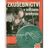 Myšinský, O.: Zkušebnictví v textilním průmyslu