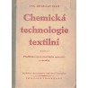 Felix, V.: Chemická technologie textilní