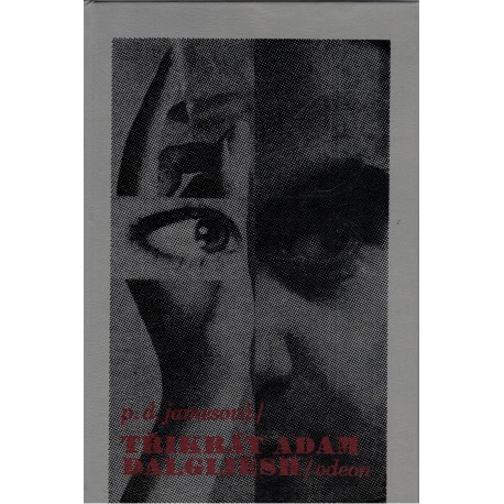 Jamesová, P. D.: Třikrát Adam Dalgliesh
