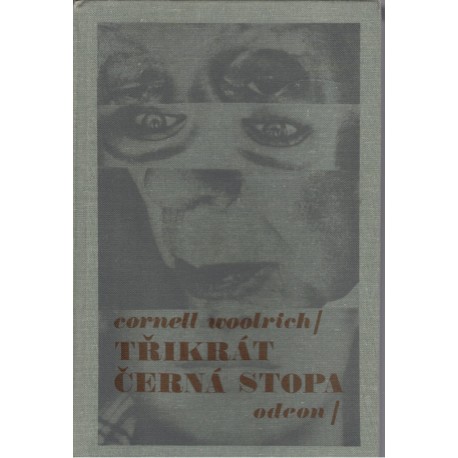 Woolrich, C.: Třikrát černá stopa