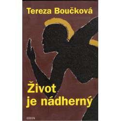 Boučková, T.: Život je nádherný