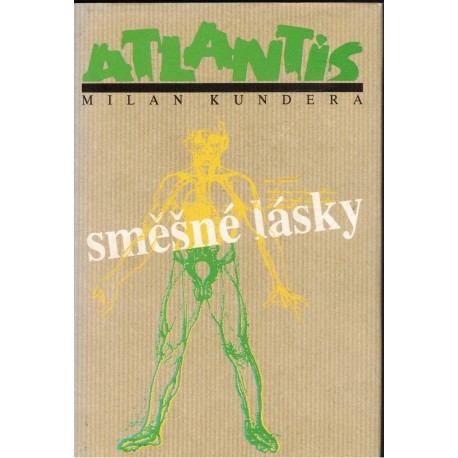 Kundera, M.: Směšné lásky