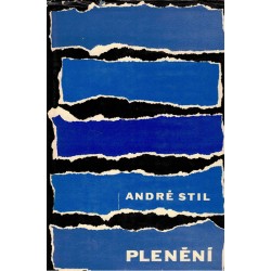 Stil, A.: Plenění