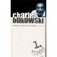 Bukowski, Ch.: Nikomu nezvoní hrana