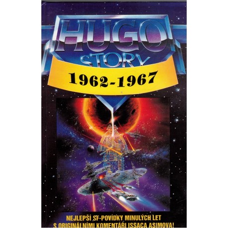 Kolektiv autorů: Hugo Story 1962-1967