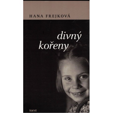 Frejková, H.: Divný kořeny