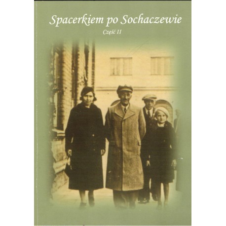 Spacerkiem po Sochaczewie