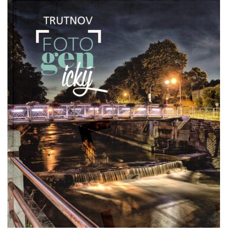Trutnov fotogenický
