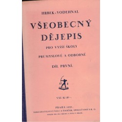 Hrbek, J., Vodehnal, J.: Všeobecný dějepis pro vyšší školy průmyslové a odborné