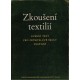 Myšinský, O.: Zkoušení textilií