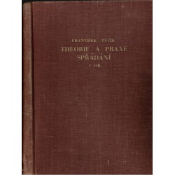 Fučík, F.: Theorie a praxe spřádání, I. díl