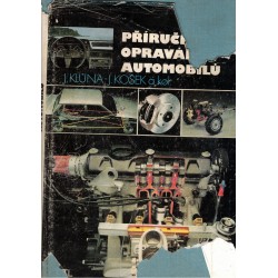 Klůna, J., Košek, J. a kol.: Příručka opraváře automobilů