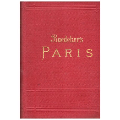 Beadeker, K.: Paris. Nördliche Frankreich