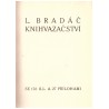 Bradáč, L: Knihvazačství
