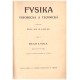 Kadlec, J. M.: Fysika všeobecná a technická - Díl I. Mechanika.