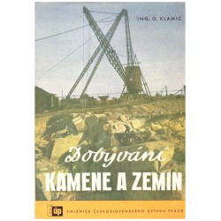 Klanic, O.: Dobývání kamene a zemin